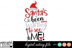 Christmas SVG - Santa&#039;s Been Waiting To See Me SVG File Product Image 1