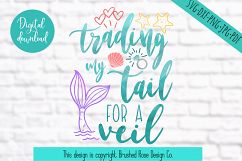 bride clipart, mermaid svg, trading my tail for a veil mermi Product Image 2