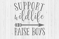 Support wildlife raise boys, raise boys, support wildlife svg, Silhouette, SVG, cut file, PNG, Silhouette cut file, dxf, instant download Product Image 1