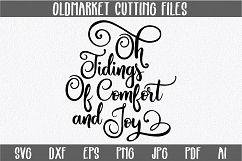 Oh Tidings of Comfort and Joy - Christmas SVG Cut File - DXF Product Image 1