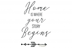 Home is Where your Story Begins SVG file Home Home decal svg Product Image 1