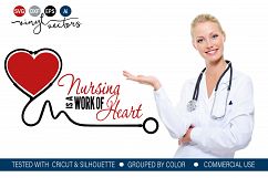 Nursing is a work of heart DXF SVG Cut File Product Image 1