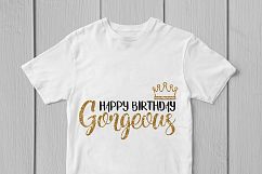 Happy Birthday Gorgeous - Birthday SVG EPS DXF PNG Cut Files Product Image 3