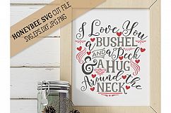 I Love You a Bushel and A Peck cut file Product Image 1