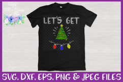 Christmas Tree Let&#039;s Get Lit SVG for Cricut &amp; Silhouette Product Image 2