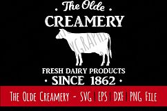 The Olde Creamery Fresh Dairy | Farmhouse | SVG | PNG Product Image 1