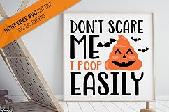 Don't Scare Me I Poop Easily SVG Cut File Product Image 1