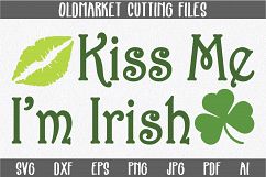 Kiss Me I&#039;m Irish SVG Cut File - St. Patrick&#039;s Day SVG - DXF Product Image 1
