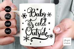 Baby it&#039;s cold outside holiday SVG File, SVG CUT files, CUT  File for Cricut Product Image 1