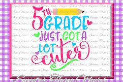 Fifth Grade cuter SVG 5th Grade cut file First Day of School Product Image 1