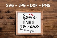 Home is where you are, svg, cut file Product Image 1