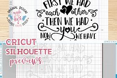 First We had Each other, Then We Had You, now we have Everything  Cut File  (SVG, DXF, PNG) Product Image 2