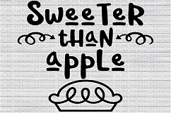 Sweeter than Apple Pie SVG Product Image 1