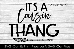 It&#039;s A Cousin Thang SVG Cut File Product Image 1