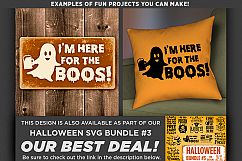 Halloween Svg files - I&#039;m Here for the Boos Svg File - 4038 Product Image 2
