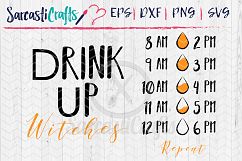 Drink Up, Witches - Water Tracker - SVG PNG EPS DXF Product Image 1