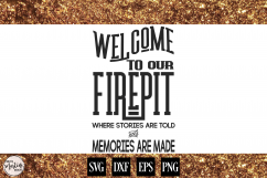 Welcome To Our Firepit Product Image 1