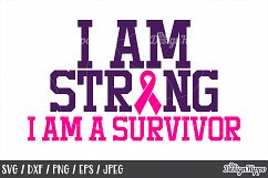 Breast Cancer, SVG, I am Strong I am a Survivor, Ribbon, PNG Product Image 1