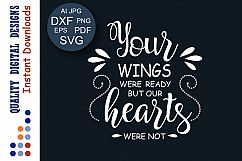 Your wings were ready but our hearts were not SVG Angel Svg Product Image 1