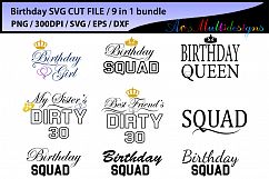 Birthday girl svg cut files bundle / 9in 1 bundle / svg, eps, dxf, png /birthday girl svg quote /birthday squad svg vector / best selling dirthy 30 Product Image 2