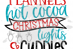 Flannels, Hot Cocoa, Christmas Lights &amp; Cuddles SVG Product Image 3