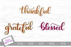 Thankful - Grateful - Blessed SVG bundle / Thanksgiving SVG Product Image 1