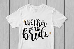 Mother Of The Bride - Wedding SVG EPS DXF PNG Cutting Files Product Image 3