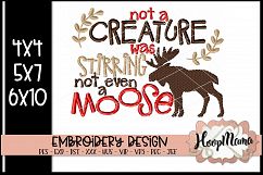 Not A Creature Was Stirring Not Even A Moose- Christmas Embr Product Image 1