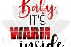 Baby It&#039;s Warm Inside SVG Product Image 2