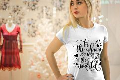 Be the change you wish to see in the world SVG PNG EPS DXF Product Image 4