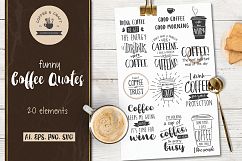 Funny Coffee Quotes Product Image 1