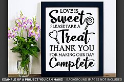 Love Is Sweet Please Take A Seat Wedding SVG File - 5506 Product Image 3