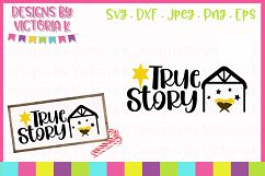 True Story, Manger, Navity Scene, SVG, DXF, PNG Product Image 1