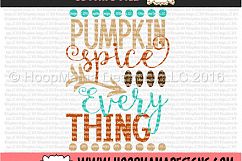 Pumpkin Spice Everything- Thanksgiving - SVG File Product Image 2