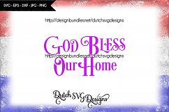 Text cutting file God Bless our Home, svg cut file Product Image 4