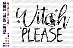 Witch please svg Halloween sign T Shirt Designs Witch shirts Product Image 2