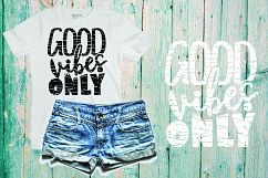 Good Vibes Only, SVG file, PNG file, Clipart 382sv Product Image 1