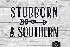 Southern &amp; Stubborn SVG Cut File Product Image 3