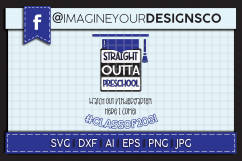 Straight Outta Preschool - Watch Out Kindergarten SVG Product Image 1