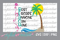Beach- &quot;Best Escape Anyone Can Have&quot; Product Image 1