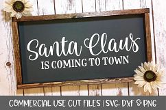 Santa Claus Is Coming To Town - Christmas Cutting File Product Image 1