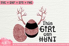 This GIRL can HUNT | Easter Hunting | SVG, DXF, Cutting File Product Image 1