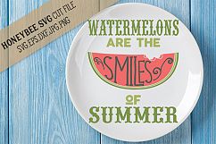 Watermelons are the Smiles of Summer SVG Cut File Product Image 1