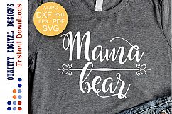 Mama bear svg Mom life svg files sayings Vector Vinyl Dxf Product Image 1