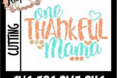 One Thankful Mama - Thanksgiving SVG Cu Product Image 2