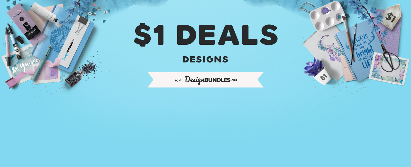 Download 1 Deals Download Premium Graphic Resources At Our One Dollar Deals Events