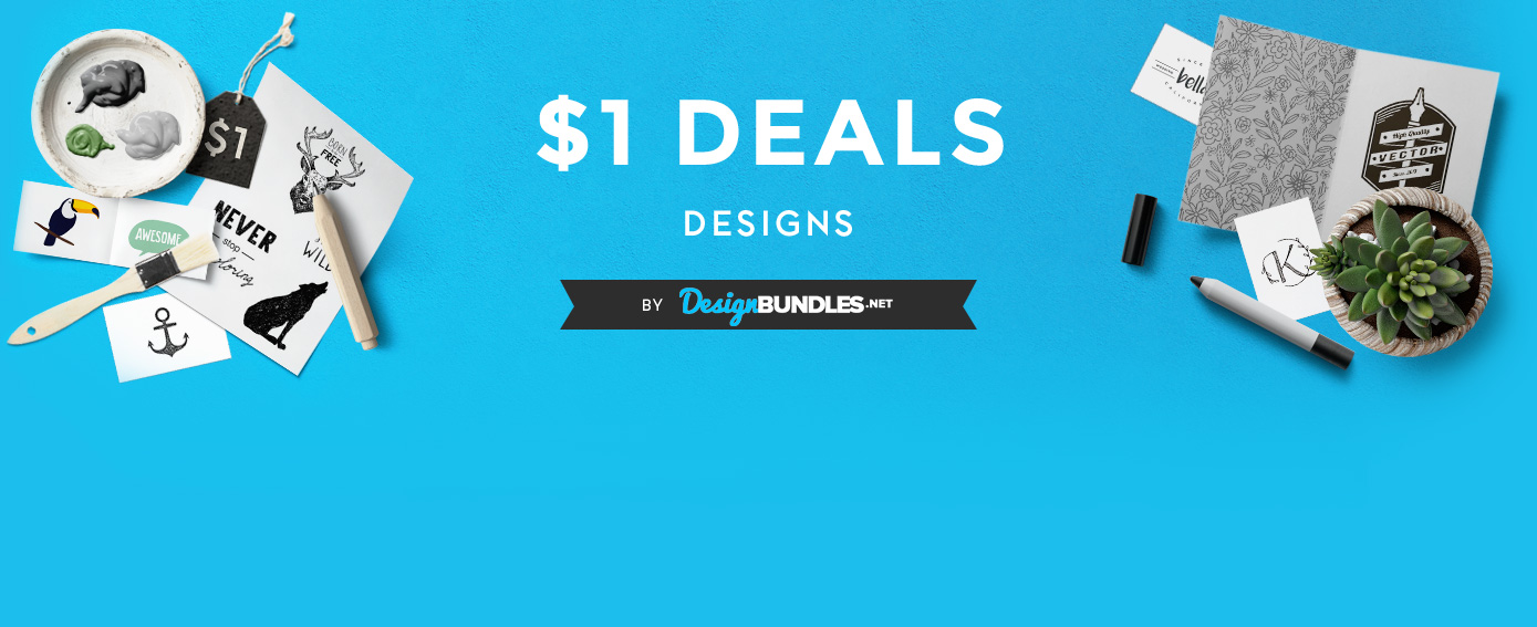Download 1 Deals Download Premium Graphic Resources At Our One Dollar Deals Events