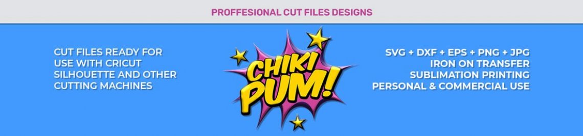 CHIKI PUM Cut Files Profile Banner