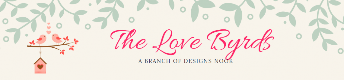 The Love Byrds - a branch of DesignsNook Profile Banner