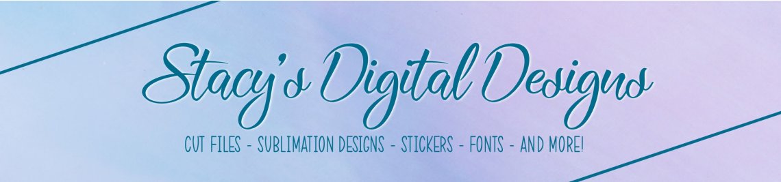 Stacy's Digital Designs Profile Banner
